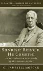 Sunrise: Behold, He Cometh! - Preview