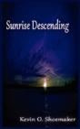 Sunrise Descending - Preview