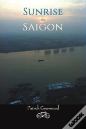 Sunrise In Saigon