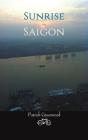 Sunrise In Saigon - Preview