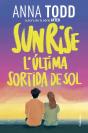 Sunrise. L'Última Sortida De Sol - Preview