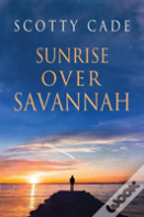 Sunrise Over Savannah