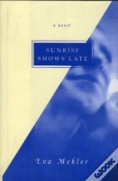 Sunrise Shows Late
