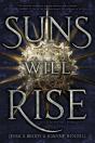 Suns Will Rise - Preview