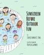 Sunscreen Before Outdoor Fun - Preview