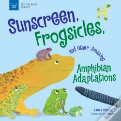 Capa do artigo Sunscreen, Frogsicles, And Other Amazing Amphibian Adaptations