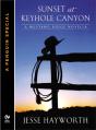 Sunset At Keyhole Canyon - Preview