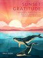 Sunset Gratitude - Preview