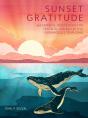 Sunset Gratitude - Preview