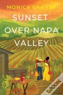 Sunset Over Napa Valley