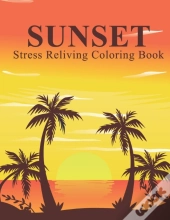 Sunset Stress Reliving Coloring Book