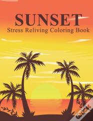 Sunset Stress Reliving Coloring Book