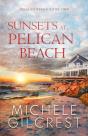 Sunsets At Pelican Beach - Preview