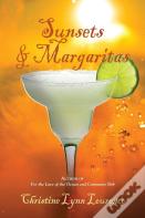 Sunsets & Margaritas