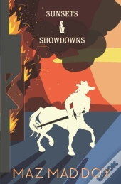 Sunsets & Showdowns (Stallion Ridge #7)