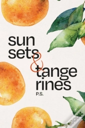 Sunsets & Tangerines