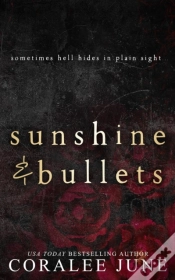 Capa do artigo Sunshine And Bullets