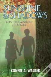 Sunshine And Shadows: Another Modern Fai