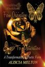Sunshine Blackrose: From Origination To Maturation - Preview