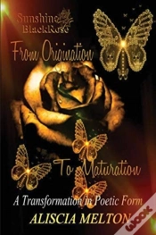 Capa do artigo Sunshine Blackrose: From Origination To Maturation