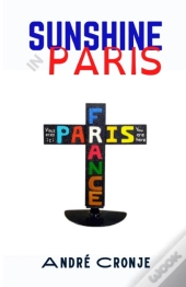 Sunshine In Paris