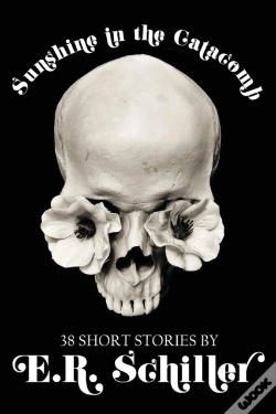Capa do artigo Sunshine In The Catacomb: 38 Short Stori