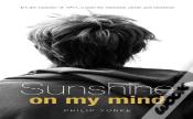 Sunshine On My Mind