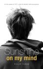 Sunshine On My Mind - Preview
