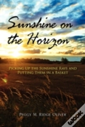 Sunshine On The Horizon