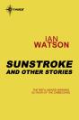 Sunstroke: And Other Stories - Preview