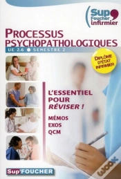 Capa do artigo Sup Foucher Infirmier 2.6 - Processus Phychopathologiques Memos Qroc Qcm Evaluations