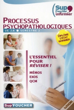 Capa do artigo Sup Foucher Infirmier 2.6 - Processus Phychopathologiques Memos Qroc Qcm Evaluations