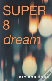 Capa do artigo Super 8 Dream