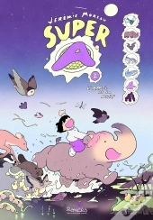 Super A Tome 2 : L'Appel De La Nuit