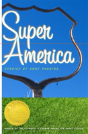 Super America - Preview