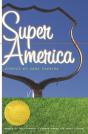 Super America - Preview