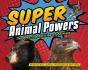 Super Animal Powers - Preview