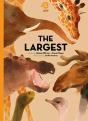 Super Animals. The Largest - Preview