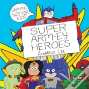 Capa do artigo Super Arm-Ey Heroes