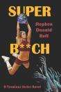 Super B  Ch: A Terminus Series Novel - Preview
