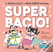 Capa do artigo Super Bacio!
