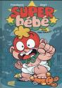 Super Bebe - Preview