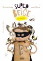Super-Beige, El Regreso - Preview