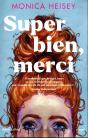 Super Bien, Merci - Preview