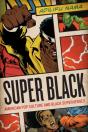 Super Black - Preview