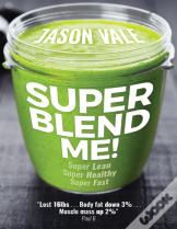 Super Blend Me!