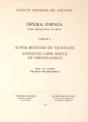 Super Boetium De Trinitate - Tomus 1 Expositio Libri Boetii De Ebdomadibus - Preview