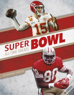 Capa do artigo Super Bowl All-Time Greats