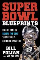 Super Bowl Blueprints