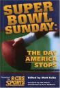 Super Bowl Sunday - Preview
